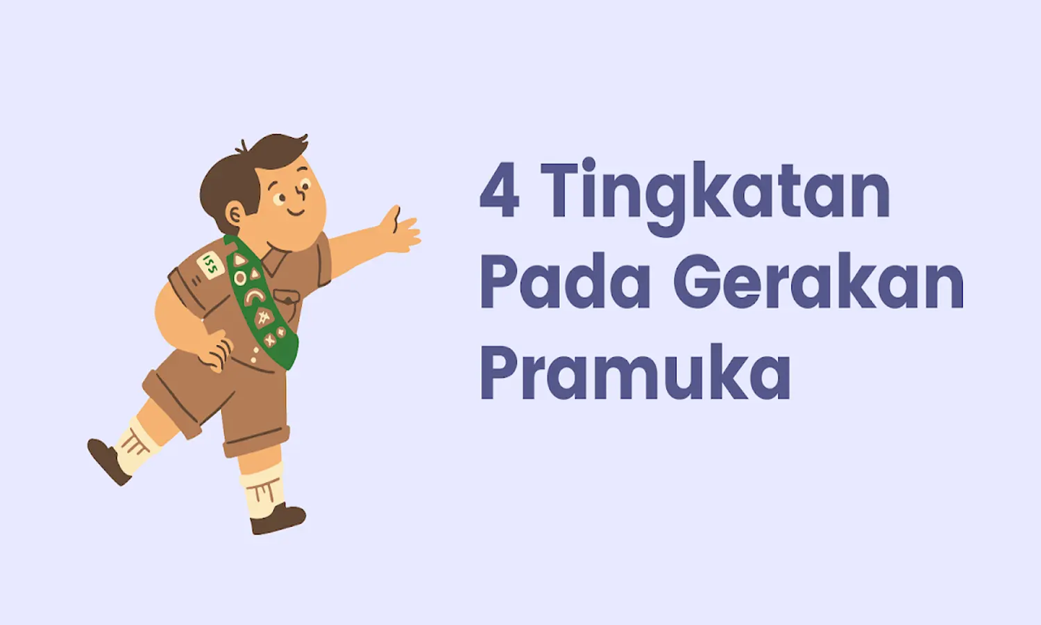 Mengenal Tingkatan Pramuka : Siaga, Penggalang, Penegak, Hingga Pandega